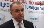 Rusya Ticaret ve Sanayi Odası Başkanı: Türk işadamlarını Rusya’ya çekmek istiyoruz