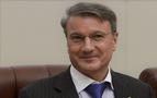 Sberbank CEO'su Gref: 2016 yılında Türk-Rus ilişkileri düzelir