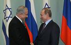 Netanyahu'dan Putin'e: "Kelimenin tam anlamı ile Rusya süper güç"