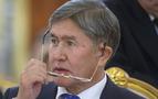 Kırgız lider Atambayev: Rusya 4 yıldır askeri üs kirası ödemiyor 