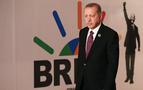 Erdoğan'dan Türkiye’yi BRICS’e dahil etme çağrısı