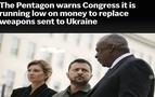 WSJ: Pentagon Ukrayna’ya bazı tedarikleri yavaşlattı