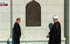 Putin ve Müftü Gaynuddin, Moskova Merkez Camii’ni açtı