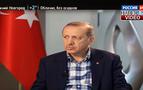 Erdoğan, Rossiya 24'e röportaj verdi: Putin'e teşekkür, AB'ye sitem