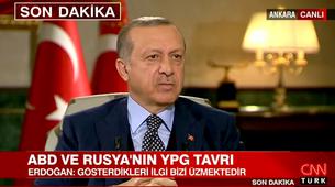 Erdoğan: Rusya'nın YPG'ye gösterdiği ilgi bizi üzmektedir