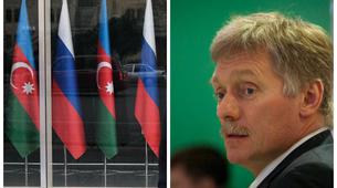 Kremlin: "Azerbaycan'ın Tepkisi Haksız, İlişkilerimize Gölge Düşürmemeli"