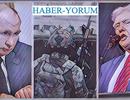 HABER YORUM: Washington ve Moskova’nın Ukrayna Çözümü Bahara Mı Kaldı?