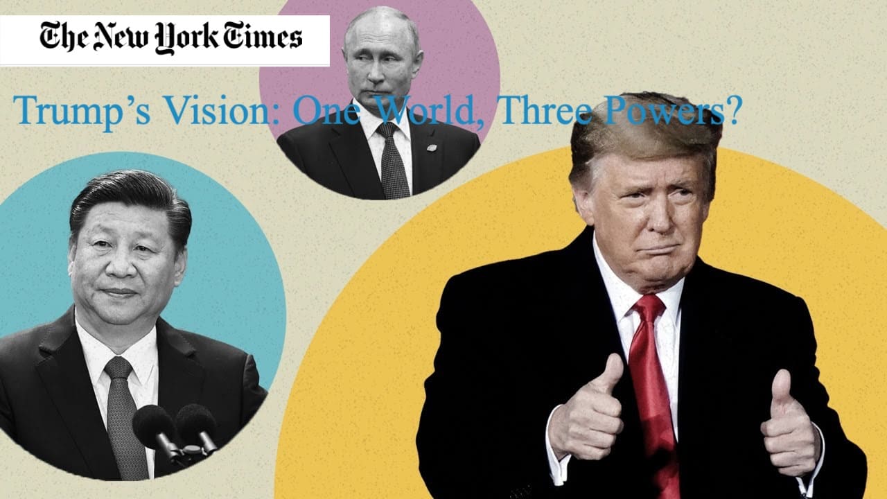 Trump’ın Yeni Dünya Düzeni: Üç Süper Güç, Tek Paylaşım Planı