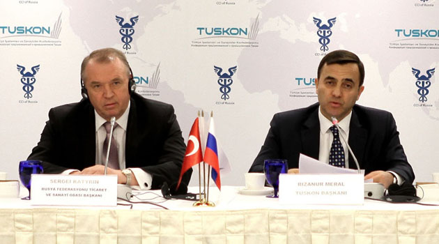 Rusya Ticaret ve Sanayi Odası: TUSKON bizim için güvenilir ve kadim bir ortak