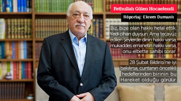 Fethullah Gülen: Yakıştıramadım